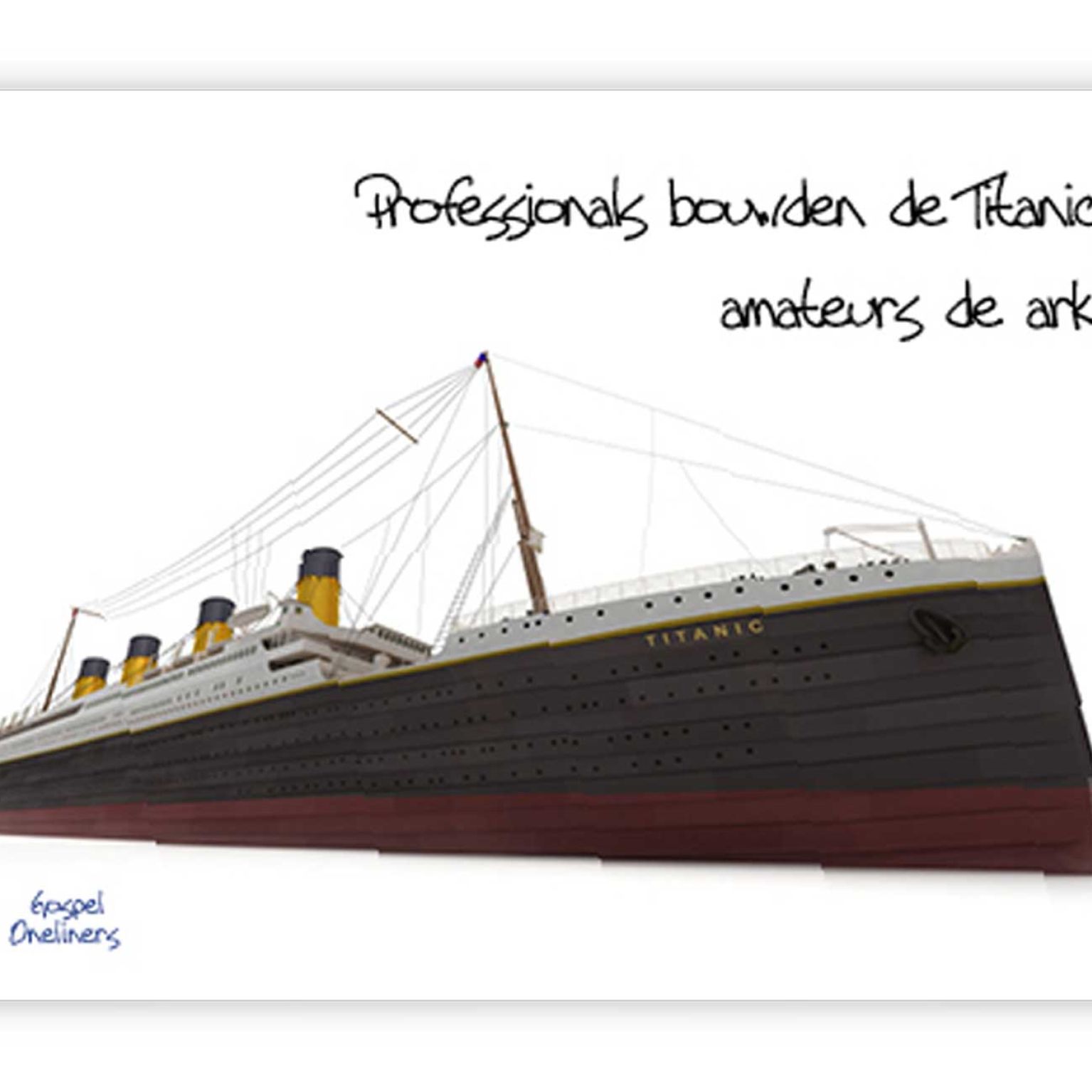 'Professionals bouwden de Titanic' - MA10051 -  Quotes