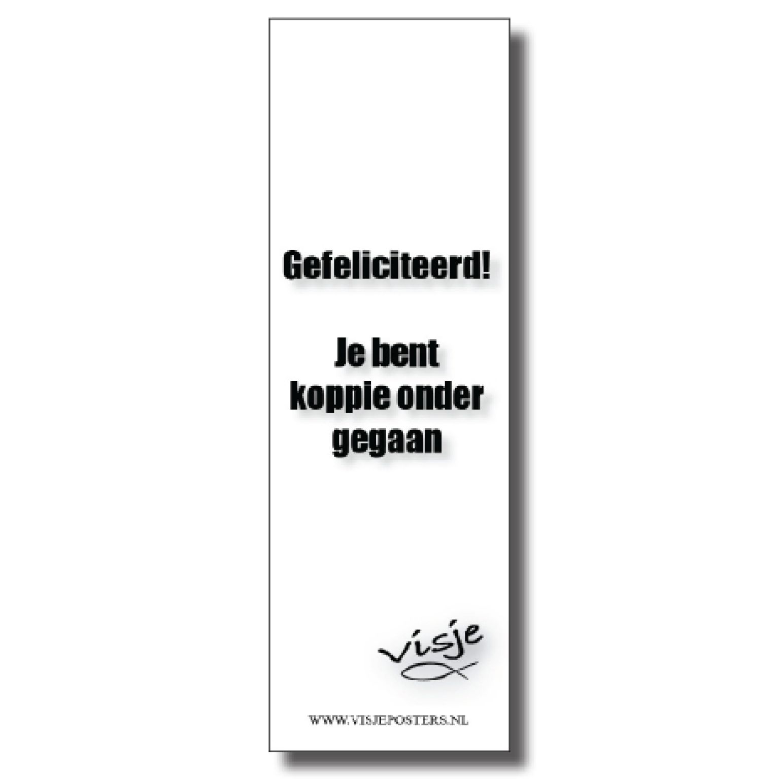 Boekenlegger visje gefeliciteerd je bent - 44897 -  Visje bij MajesticAlly