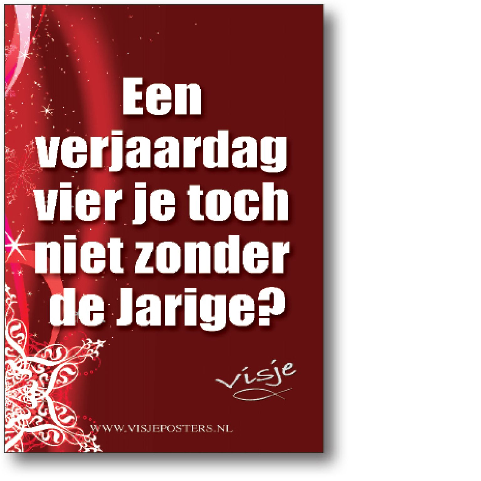 Kerstkaart 'Een verjaardag vier je toch ook niet zonder jarige?' - Visje - 44206 -  Visje kerstkaarten bij MajesticAlly