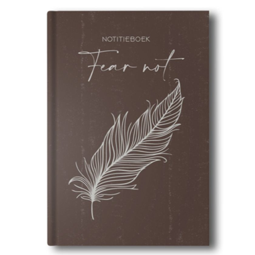 Notitieboek Fear not