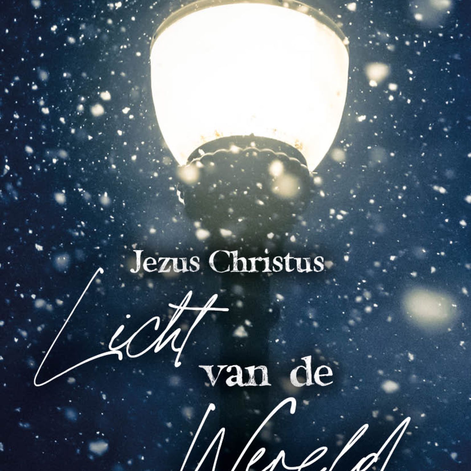 Jezus Christus, Licht van de Wereld