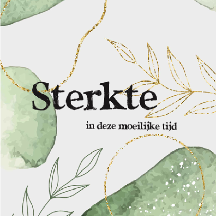 Wenskaart 'Sterkte in deze moeilijke tijd' - MA43048 -  Courage bij MajesticAlly