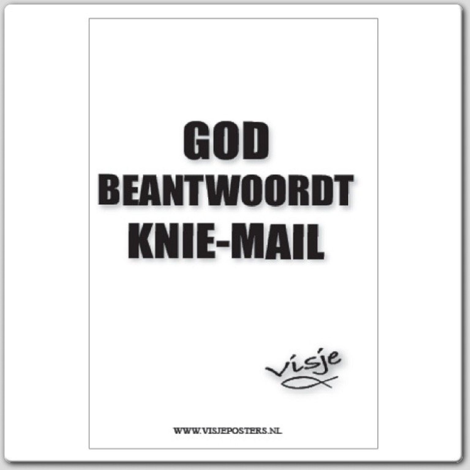 Kaart visje God beantwoordt knie-mail - 44080 -  Visje kaarten bij MajesticAlly