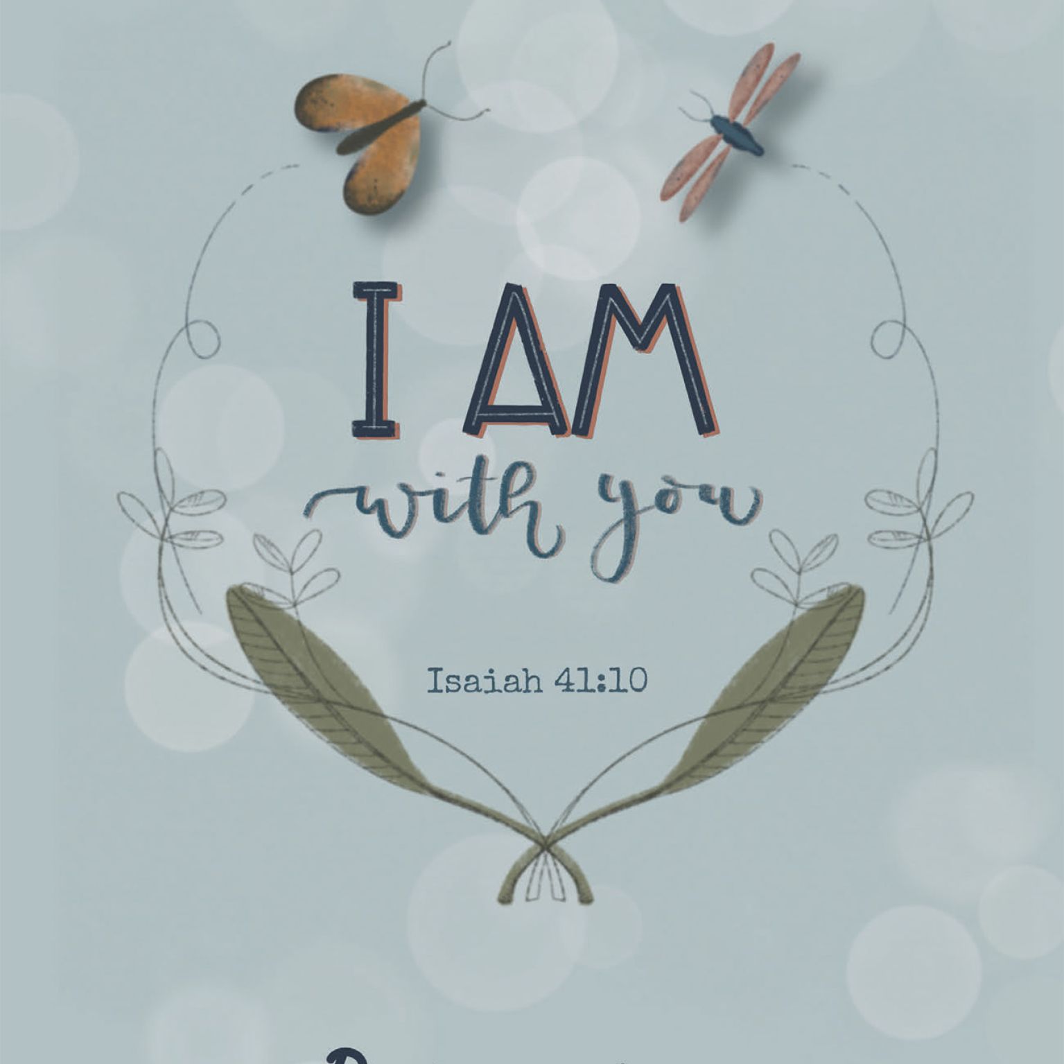 Kaart "I am with you - Isaiah 41:10 - Beterschap"