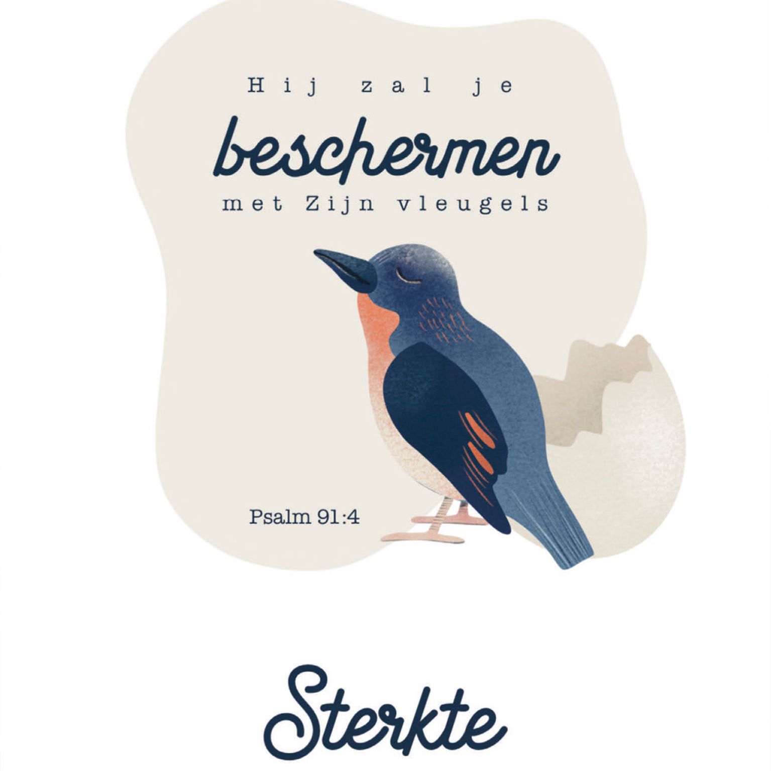 Kaart 'Sterkte - Hij zal je beschermen met Zijn vleugels (Psalm 91:4)