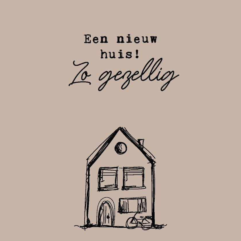 Interieurbord 'Een nieuw huis!' - MA44106 -  Interieurborden bij MajesticAlly