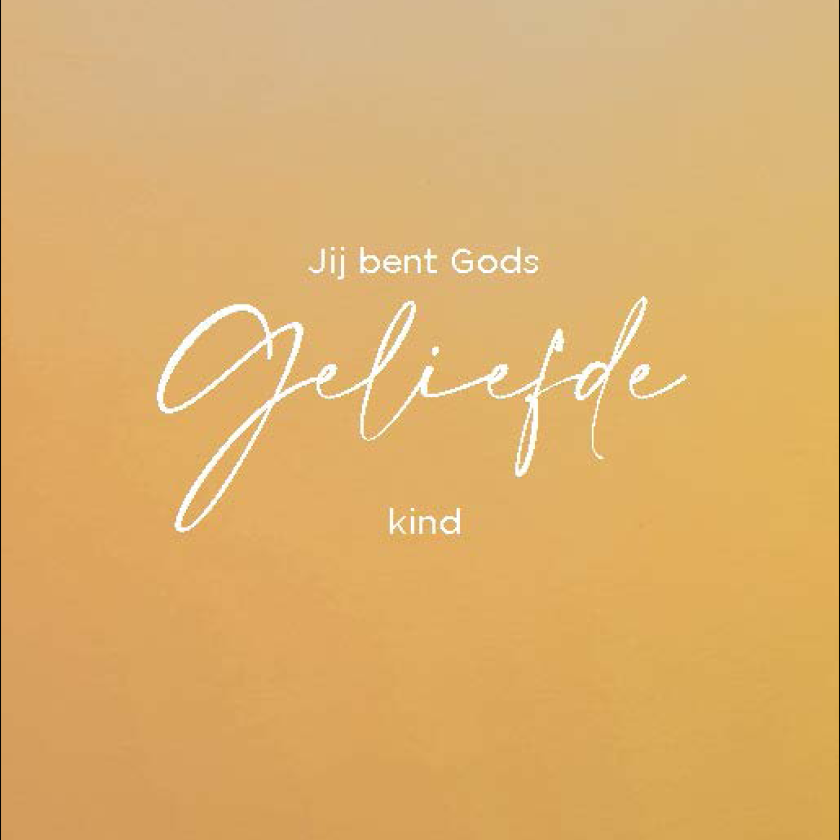 Interieurbord 'Gods geliefde kind' - 552633B -  Interieurborden bij MajesticAlly