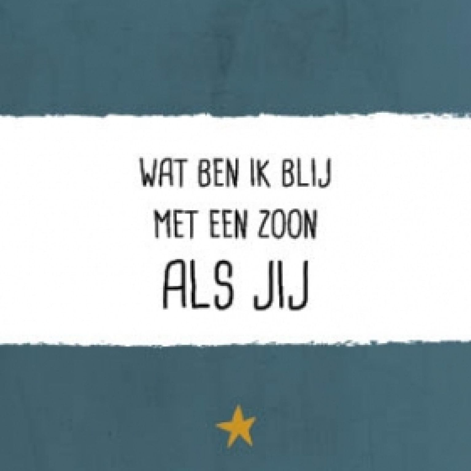 Wat ben ik blij met een zoon als jij - 552775 -  Gefeliciteerd bij MajesticAlly