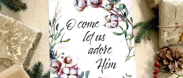 O come let us adore Him f5ecc855
