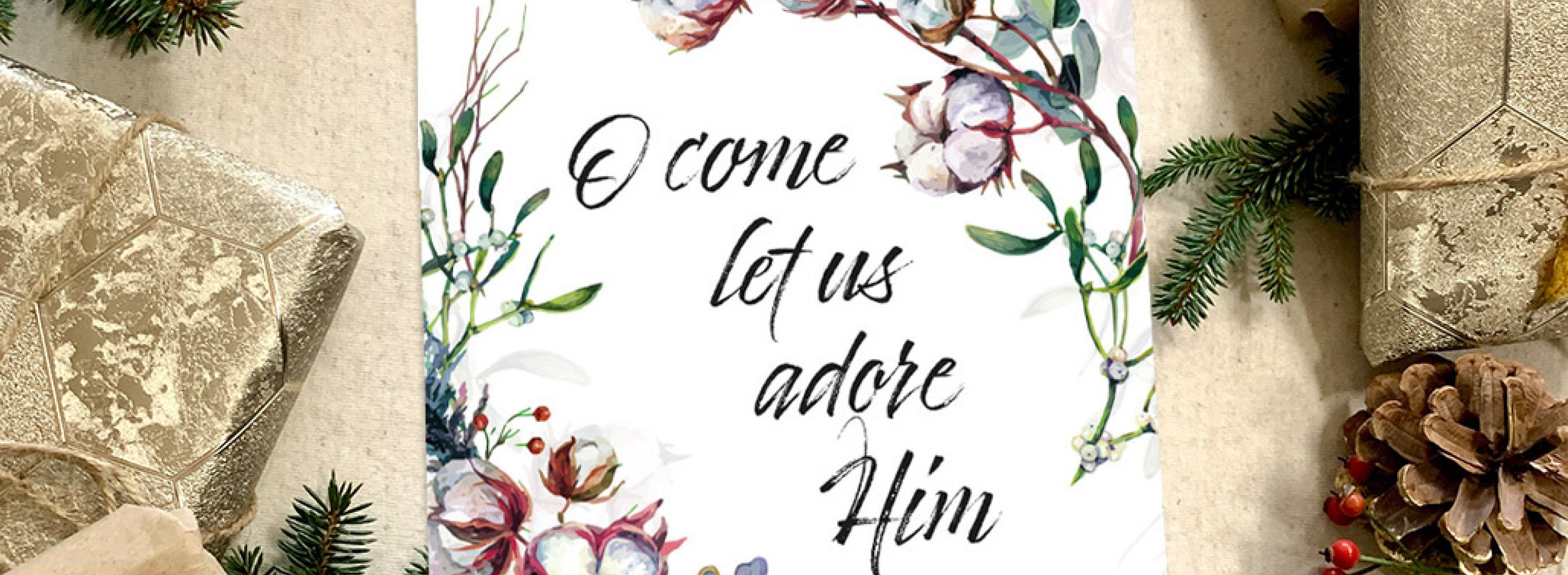 O come let us adore Him f6ab4b62