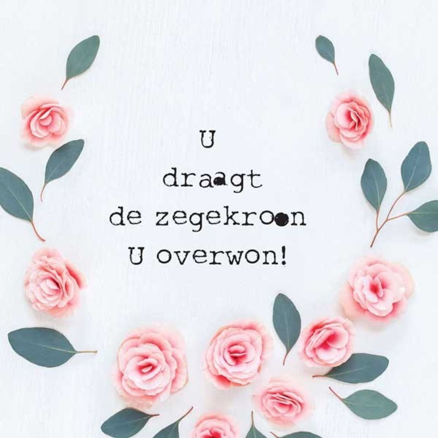 Cadeaubord (20x20),  'U overwon' - MA17752 -  Wanddeco/posters bij MajesticAlly