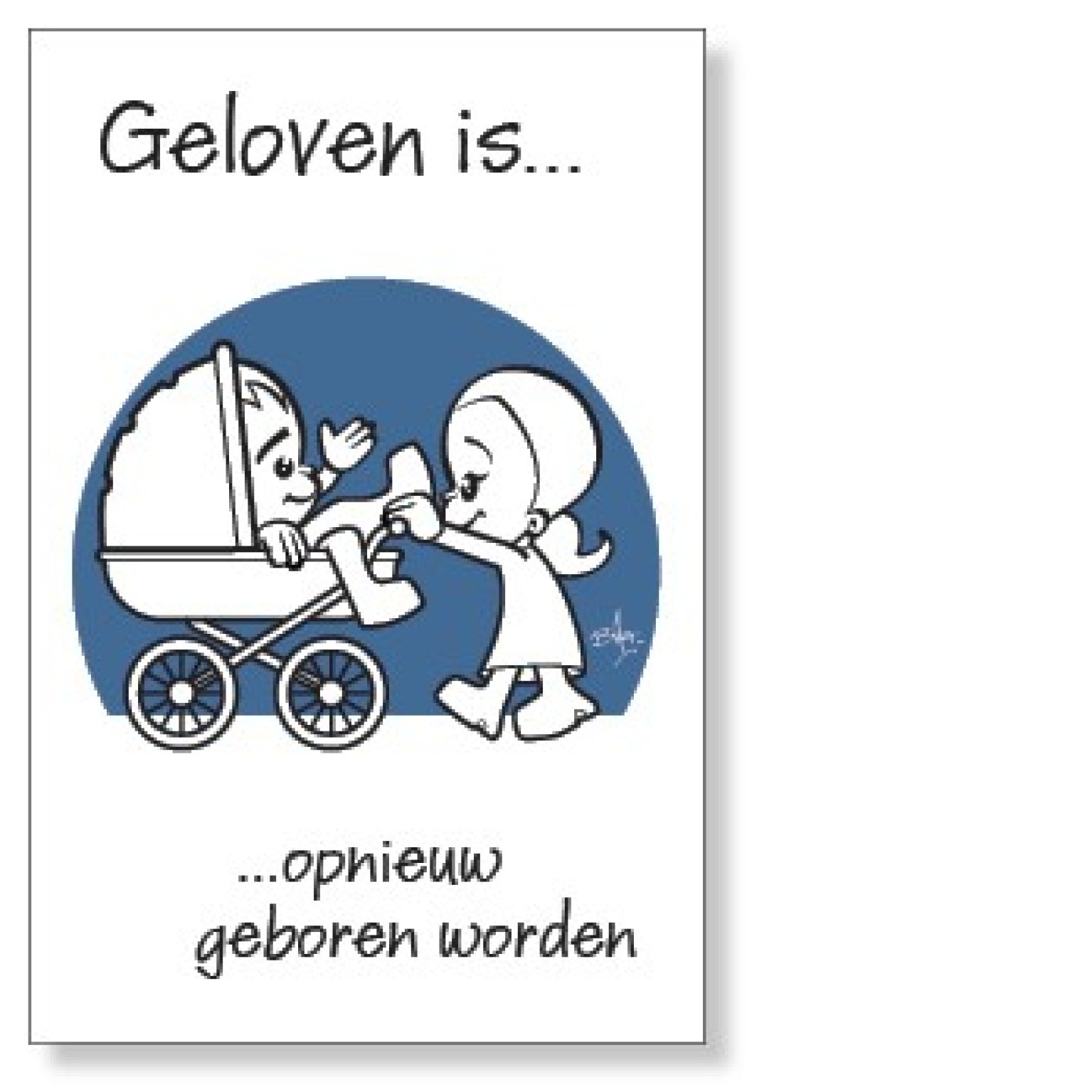 10x kaart 'Geloven is opnieuw geboren worden' - 44534 -  Geloven is bij MajesticAlly