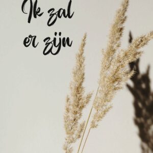 Kaart 'Ik zal er zijn'