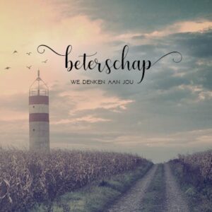 Kaart 'Beterschap we denken aan jou' - MA34003 -  Stille momenten bij MajesticAlly