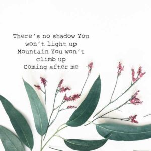 Wandbord 30x30 'There's no shadow' - MA20196 -  Wandborden 30x30 bij MajesticAlly