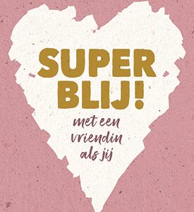 Superblij met een vriendin als jij - 552834 -  Liefde & Vriendschap bij MajesticAlly