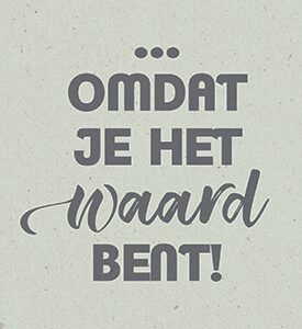 Omdat je het waard bent! - 552838 -  Liefde & Vriendschap bij MajesticAlly