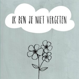 Ik ben je niet vergeten - 552810 -  Bid voor je / denk aan je bij MajesticAlly