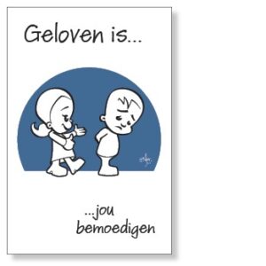 12x kaart 'Geloven is jou bemoedigen' - 44538 -  Geloven is bij MajesticAlly