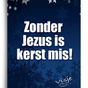 Kerstkaart 'Zonder Jezus is kerst mis' - Visje - 44201 -  Visje kerstkaarten bij MajesticAlly