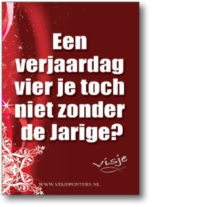 Kerstkaart 'Een verjaardag vier je toch ook niet zonder jarige?' - Visje - 44206 -  Visje kerstkaarten bij MajesticAlly