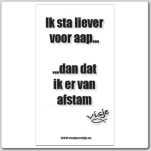 minikaart Visje 'Ik sta liever voor aap'