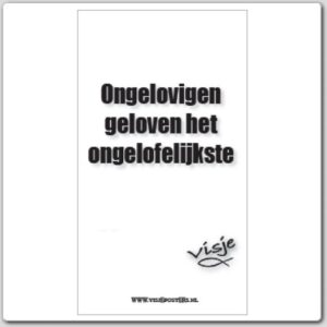 minikaart Visje 'Ongelovigen geloven het ongelofelijkste'