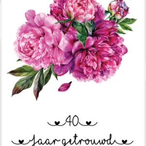 Kaart '40 jaar getrouwd' - MA31017 -  Bloom bij MajesticAlly
