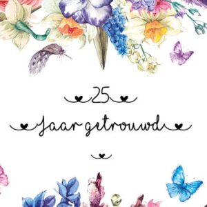 Kaart '25 jaar getrouwd' - MA31016 -  Bloom bij MajesticAlly