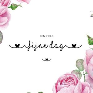 Kaart 'Een hele fijne dag' - MA31014 -  Bloom bij MajesticAlly