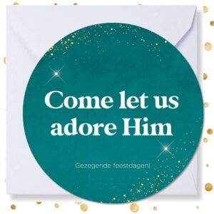Kerstkaart rond  'Come let us adore' - MA41009 -  Christelijke kerstkaarten bij MajesticAlly