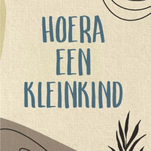Wenskaart 'Kleinkind' - MA43005 -  Courage bij MajesticAlly