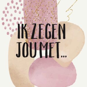 Wenskaart 'Ik zegen jou met...' - MA43022 -  Courage bij MajesticAlly