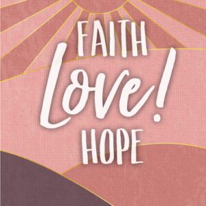 Wenskaart 'Faith, love, hope' - MA43029 -  Courage bij MajesticAlly