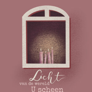 Kerstkaart 'Licht in de wereld, U scheen in mijn duisternis'