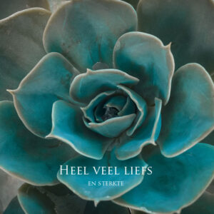 MA34133 - Vierkante wenskaart 'Heel veel liefs en sterkte'