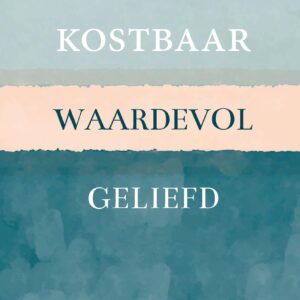 MA55014 - Wenskaart 'Kostbaar, waardevol, geliefd'