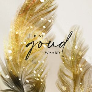 MA55025 - Wenskaart 'Je bent goud waard'